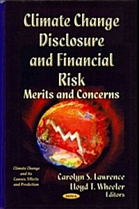 Climate Change Disclosure & Financial Risk (Hardcover, UK)