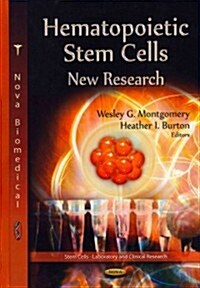 Hematopoietic Stem Cells (Hardcover, UK)