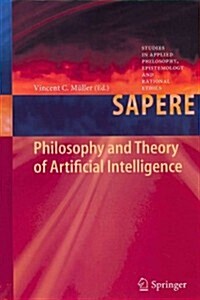 Philosophy and Theory of Artificial Intelligence (Hardcover, 2013)