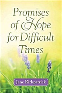 Promises of Hope for Difficult Times (Hardcover)