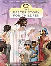 The Easter Story for Children (Paperback)