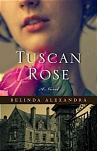 Tuscan Rose (Paperback)