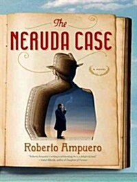 The Neruda Case (Audio CD, Unabridged)