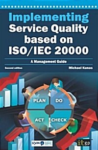 Implementing Service Quality Based on ISO/IEC 20000 (Paperback, 2nd)