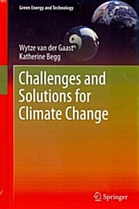 Challenges and Solutions for Climate Change (Hardcover, 2012 ed.)