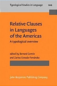 Relative Clauses in Languages of the Americas (Hardcover)