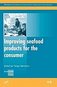 Improving Seafood Products for the Consumer (Hardcover)