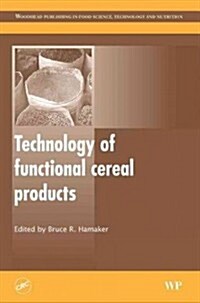 Technology of Functional Cereal Products (Hardcover)