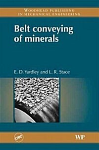 Belt Conveying of Minerals (Hardcover)