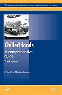 Chilled Foods: A Comprehensive Guide (Hardcover, 3, Revised)
