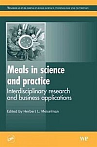 Meals in Science and Practice : Interdisciplinary Research and Business Applications (Hardcover)
