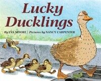 Lucky Ducklings (Hardcover)