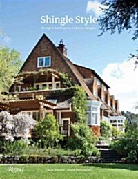 Shingle Style: Living in San Franciscos Brown Shingles (Hardcover)