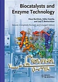 Biocatalysts and Enzyme Technology (Paperback, 2, Revised)