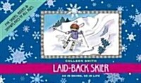 Laid-back Skier (Hardcover)