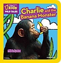 Charlie and the Banana Monster (Board Books)