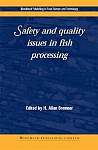Safety and Quality Issues in Fish Processing (Hardcover)