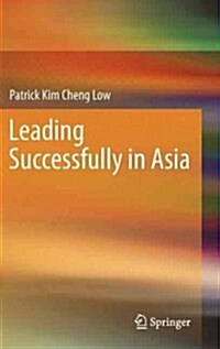 Leading Successfully in Asia (Hardcover, 2013)