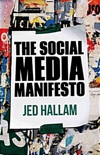 The Social Media Manifesto (Hardcover)