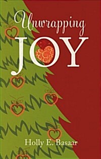 Unwrapping Joy (Paperback)