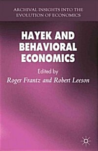 Hayek and Behavioral Economics (Hardcover)