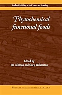 Phytochemical Functional Foods (Hardcover)