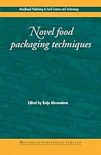 Novel Food Packaging Techniques (Hardcover)
