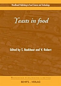 Yeasts in Food (Hardcover)