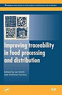 Improving Traceability in Food Processing and Distribution (Hardcover)
