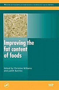 Improving the Fat Content of Foods (Hardcover)