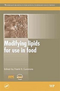 Modifying Lipids for Use in Food (Hardcover)