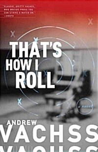 Thats How I Roll (Paperback, Reprint)