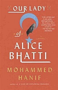 Our Lady of Alice Bhatti (Paperback, Reprint)