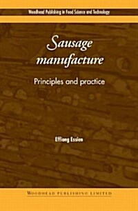 Sausage Manufacture: Principles and Practice (Hardcover)