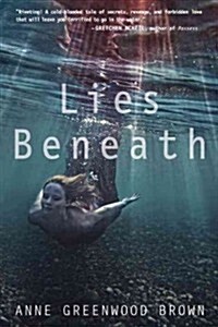 Lies Beneath (Paperback, Reprint)