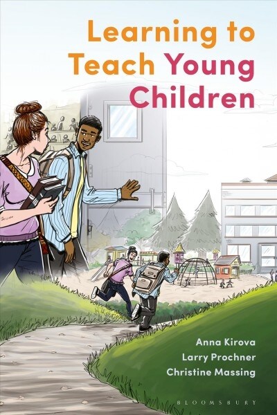 Learning to Teach Young Children : Theoretical Perspectives and Implications for Practice (Paperback)