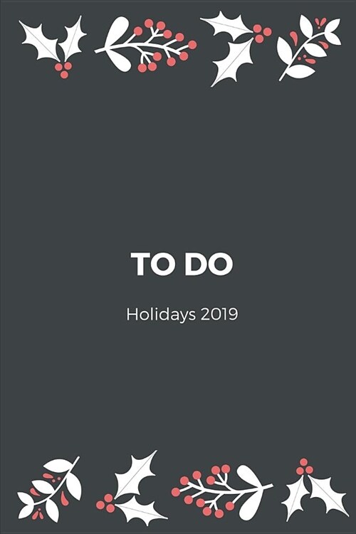 To Do: Holiday 2019 (Paperback)