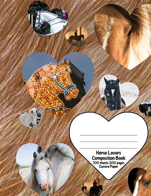 Horse Lovers Composition Book Cursive Paper: A Young Horse Lovers Cursive Paper for Script, Longhand Writing Practice and Joined Up Writing Exercises (Paperback)