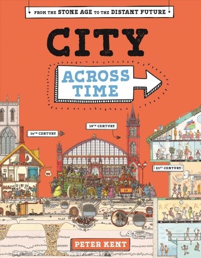 A City Across Time (Hardcover)