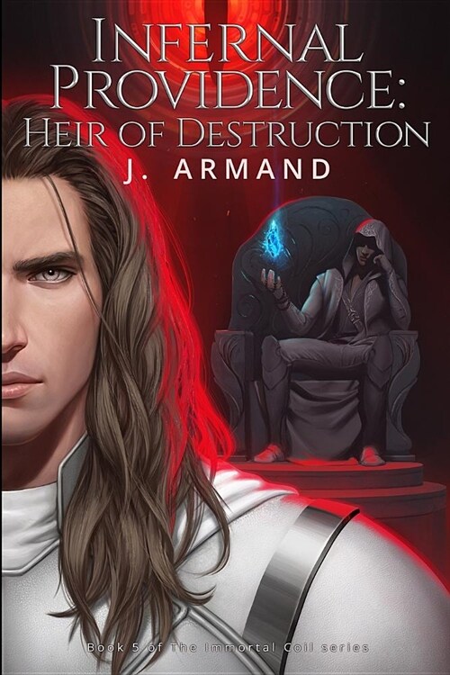 Infernal Providence: Heir of Destruction (Paperback)