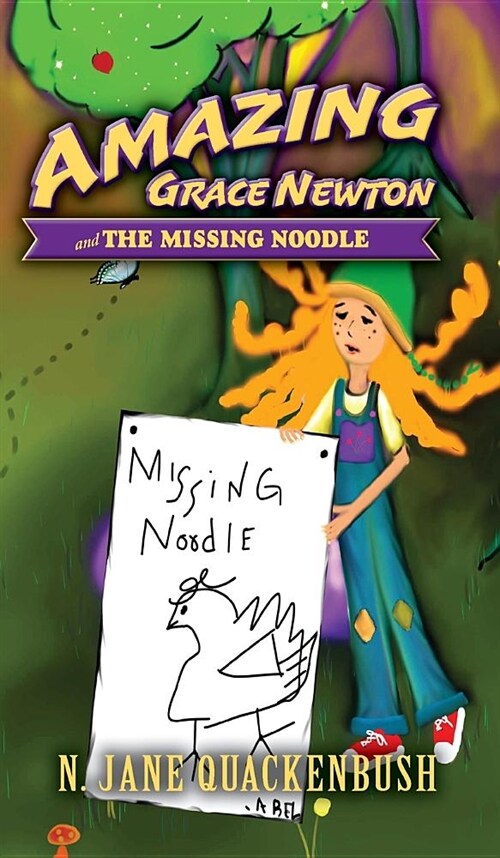Amazing Grace Newton and the Missing Noodle (Hardcover)