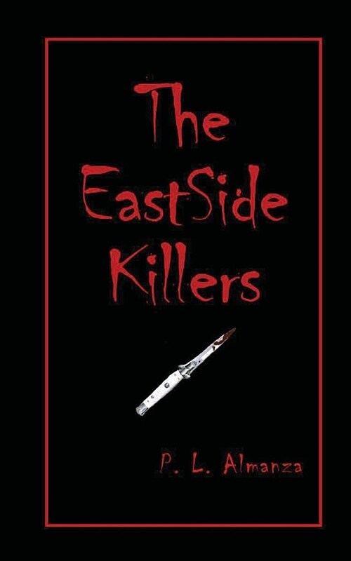 The Eastside Killers (Paperback)
