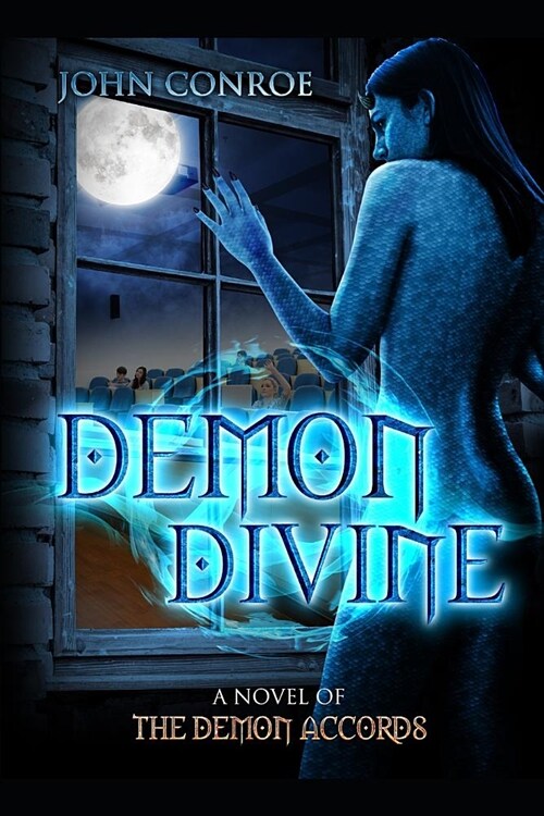 Demon Divine: A Novel of the Demon Accords (Paperback)