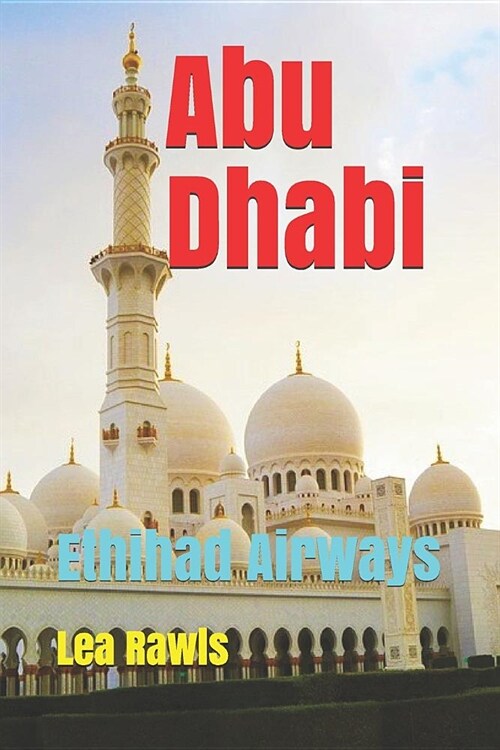 Abu Dhabi: Ethihad Airways (Paperback)