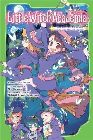 Little Witch Academia (light novel) (Paperback)