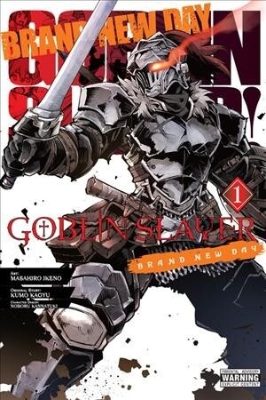 Goblin Slayer: Brand New Day, Vol. 1 (Paperback)