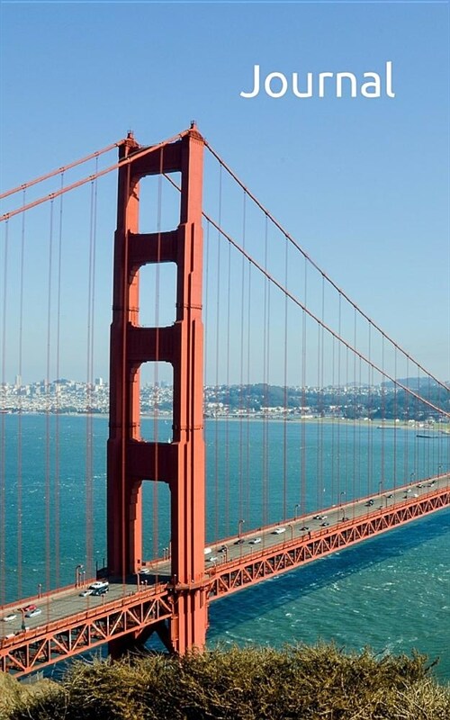 Journal: Golden Gate Bridge (Paperback)