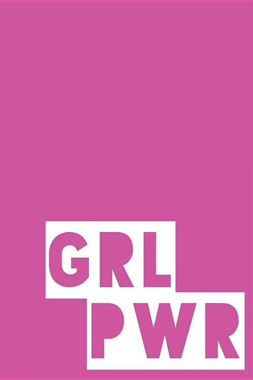 Grl Pwr: 105 Page Dot Grid Journal: 6x9 Bright Pink Cover (Paperback)