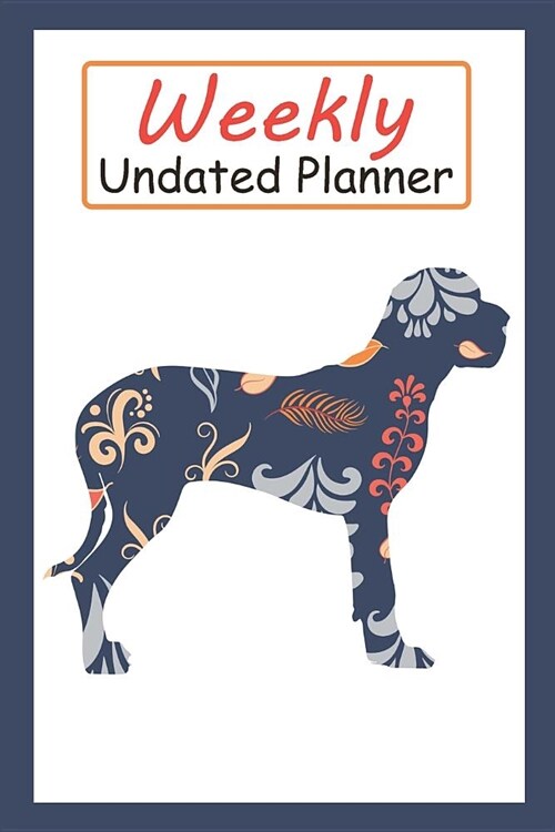 Weekly Undated Planner: 52 Weeks Planner with Blue Flower Great Dane Dog Pattern and Gratitude Journal Section (Agenda, Organizer, Notes, Goal (Paperback)