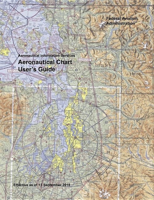 Aeronautical Chart Users Guide: Aeronautical Information Services (Black & White) (Paperback)